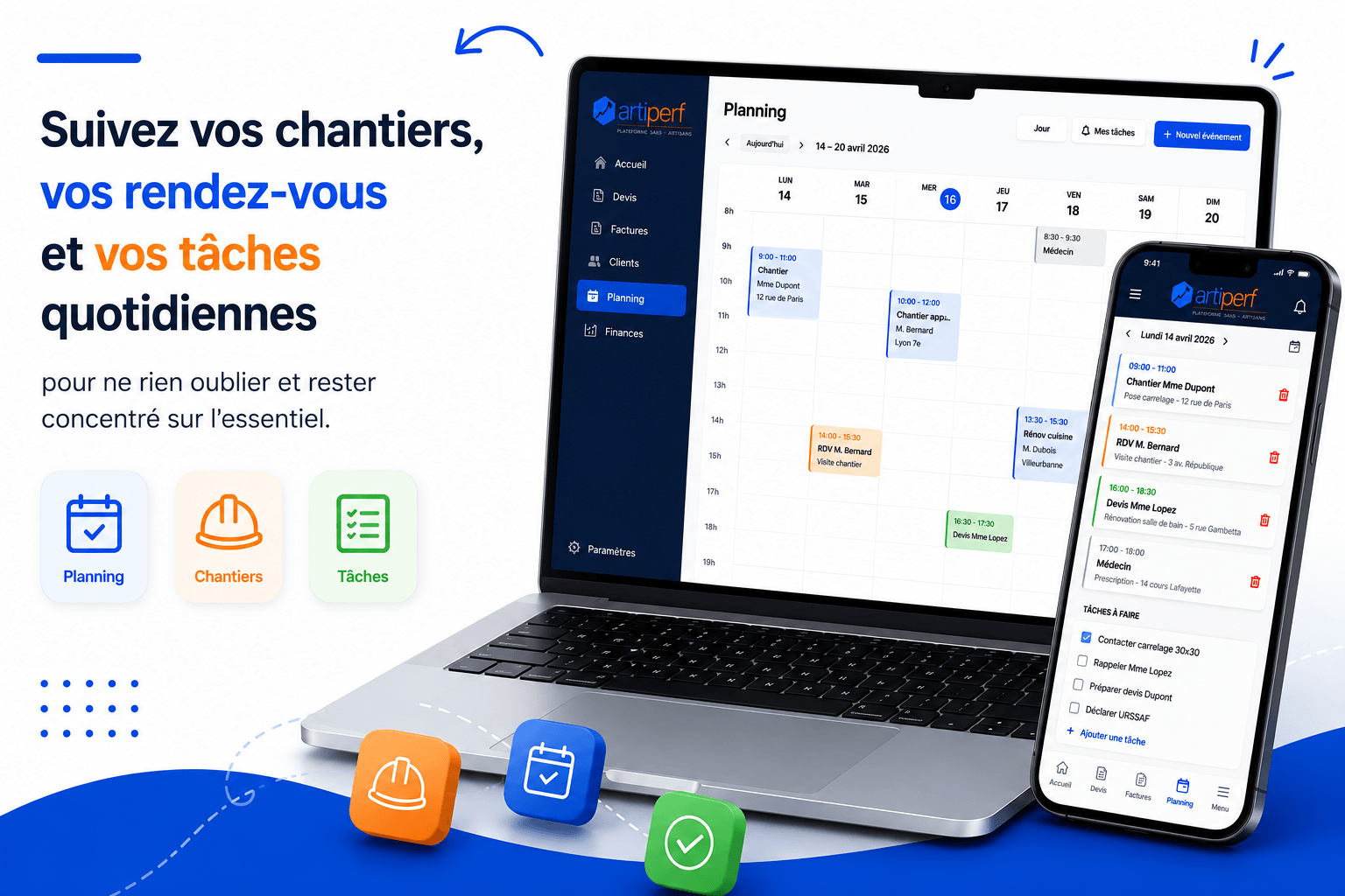 Suivez vos chantiers, vos rendez-vous et vos tâches quotidiennes : planning hebdomadaire sur ordinateur et mobile